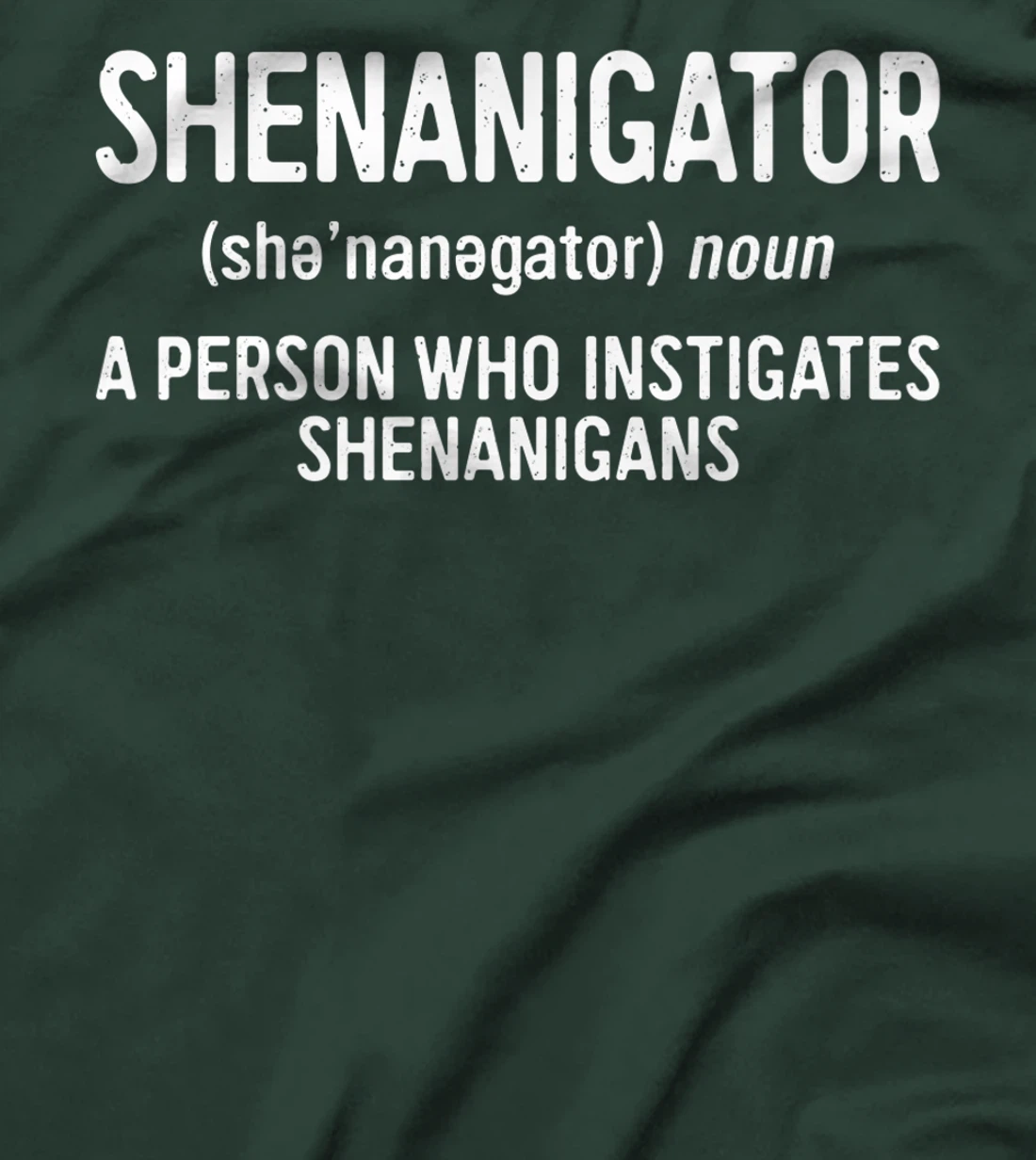 Shenanigator Definition T-Shirt Saint Patrick Day Gift Shirt Premium T-Shirt