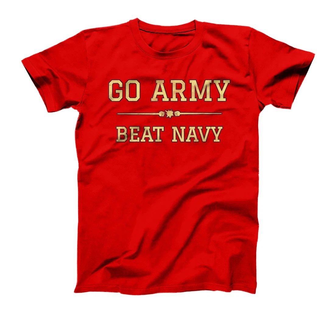 Go Army Beat Navy US Army Baseball Army Navy Games Gift T-Shirt