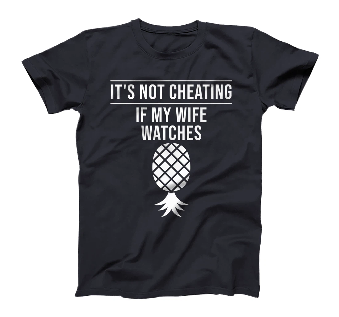 Funny It's Not Cheating If My Wife Watches Gift Men Husbands Premium T-Shirt