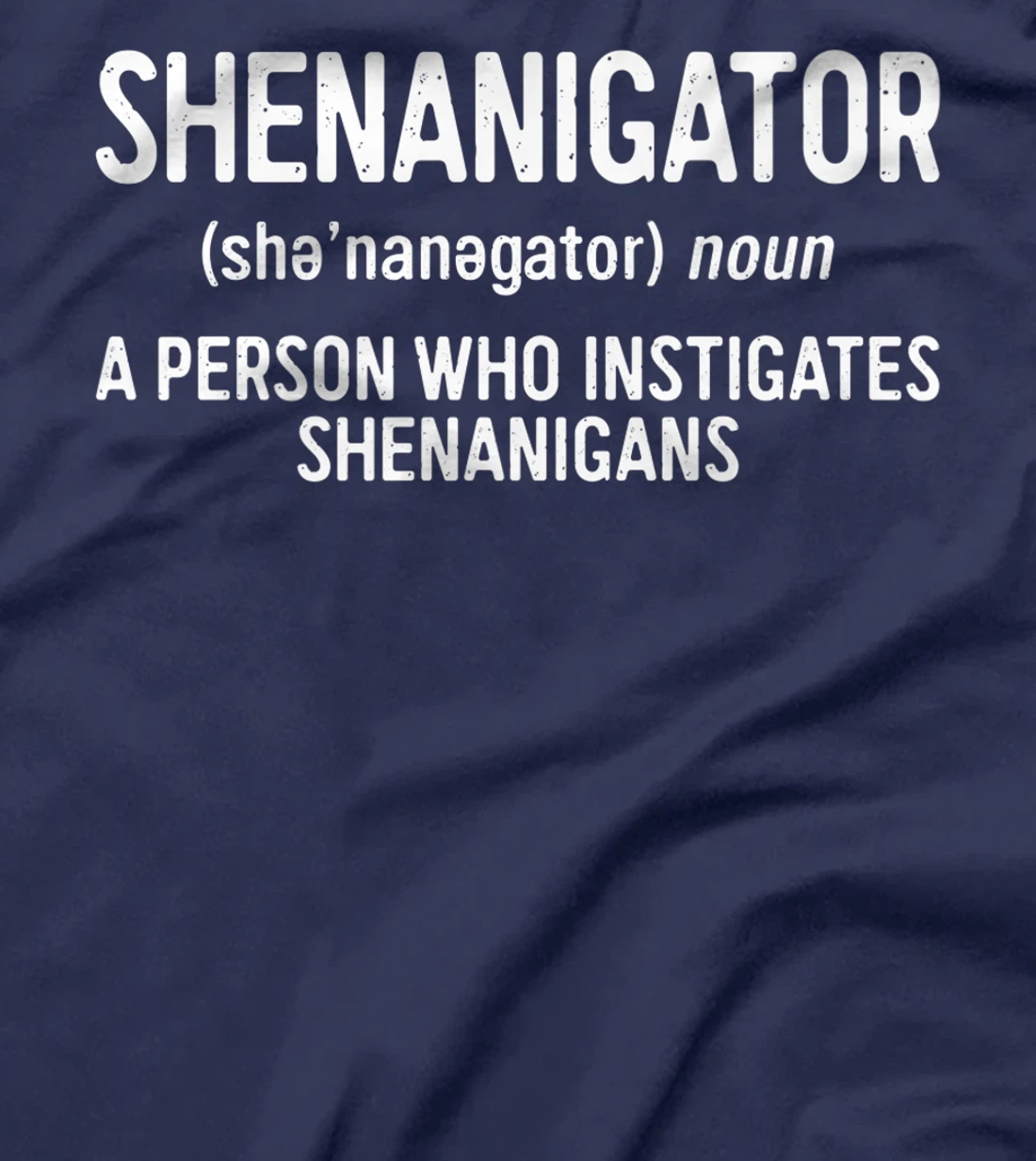 Shenanigator Definition T-Shirt Saint Patrick Day Gift Shirt Premium T-Shirt