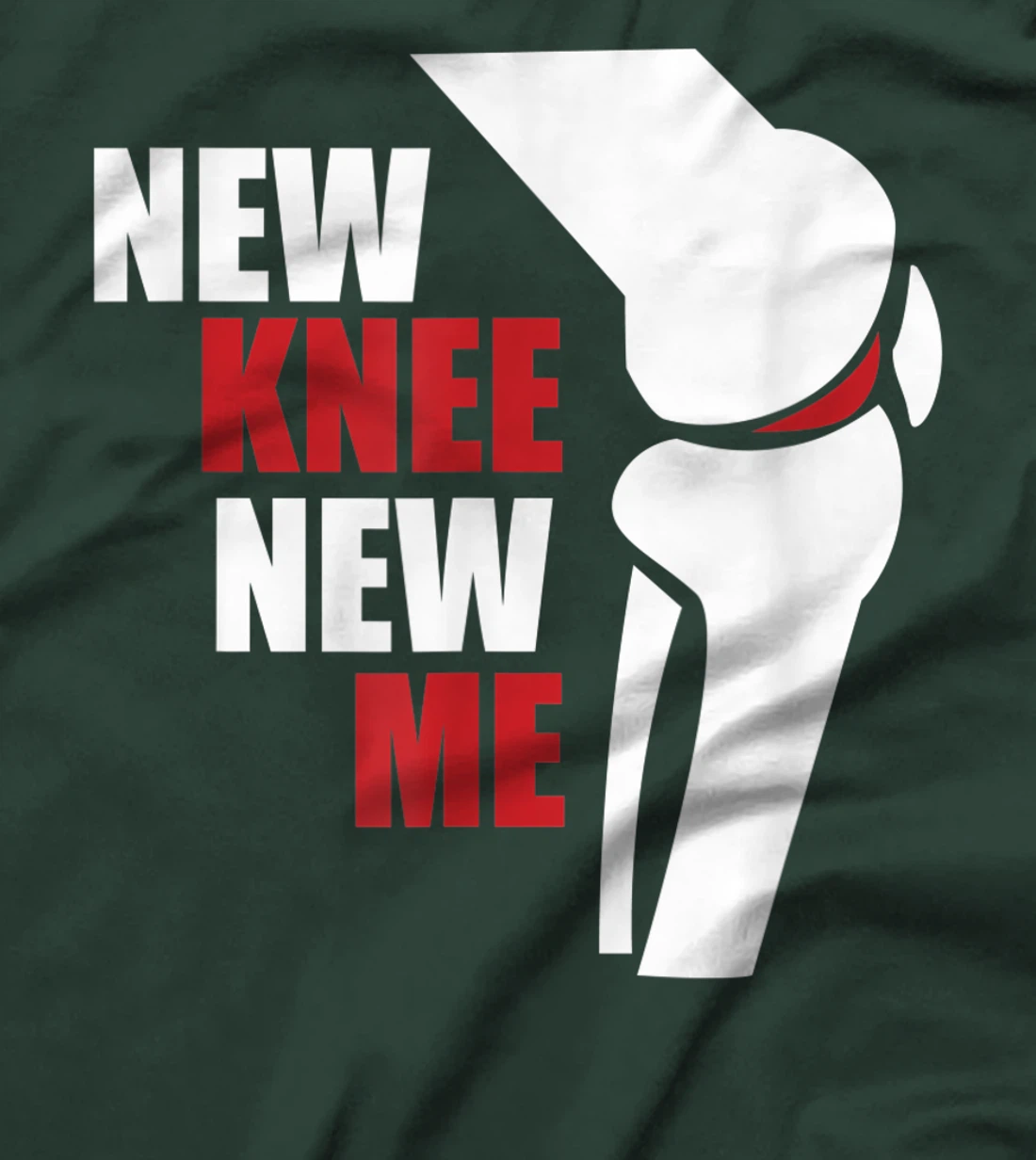 Funny New Knee New Me ACL Knee Surgery? Knees Meniscus Gift T-Shirt