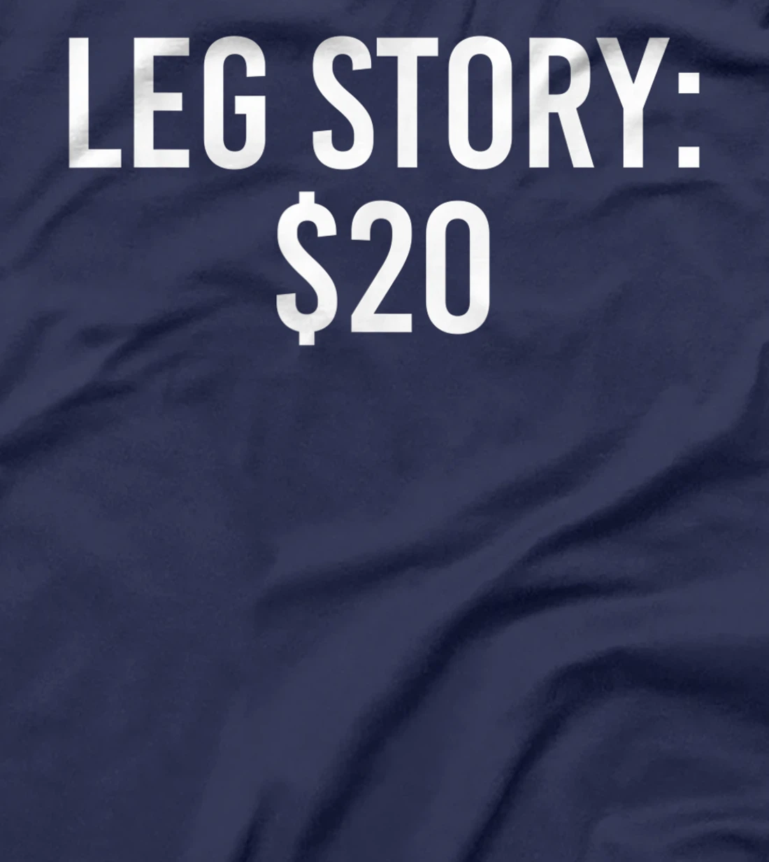 LEG STORY $20 Funny Broken Leg Gift Idea Injured Bones Women T-Shirt