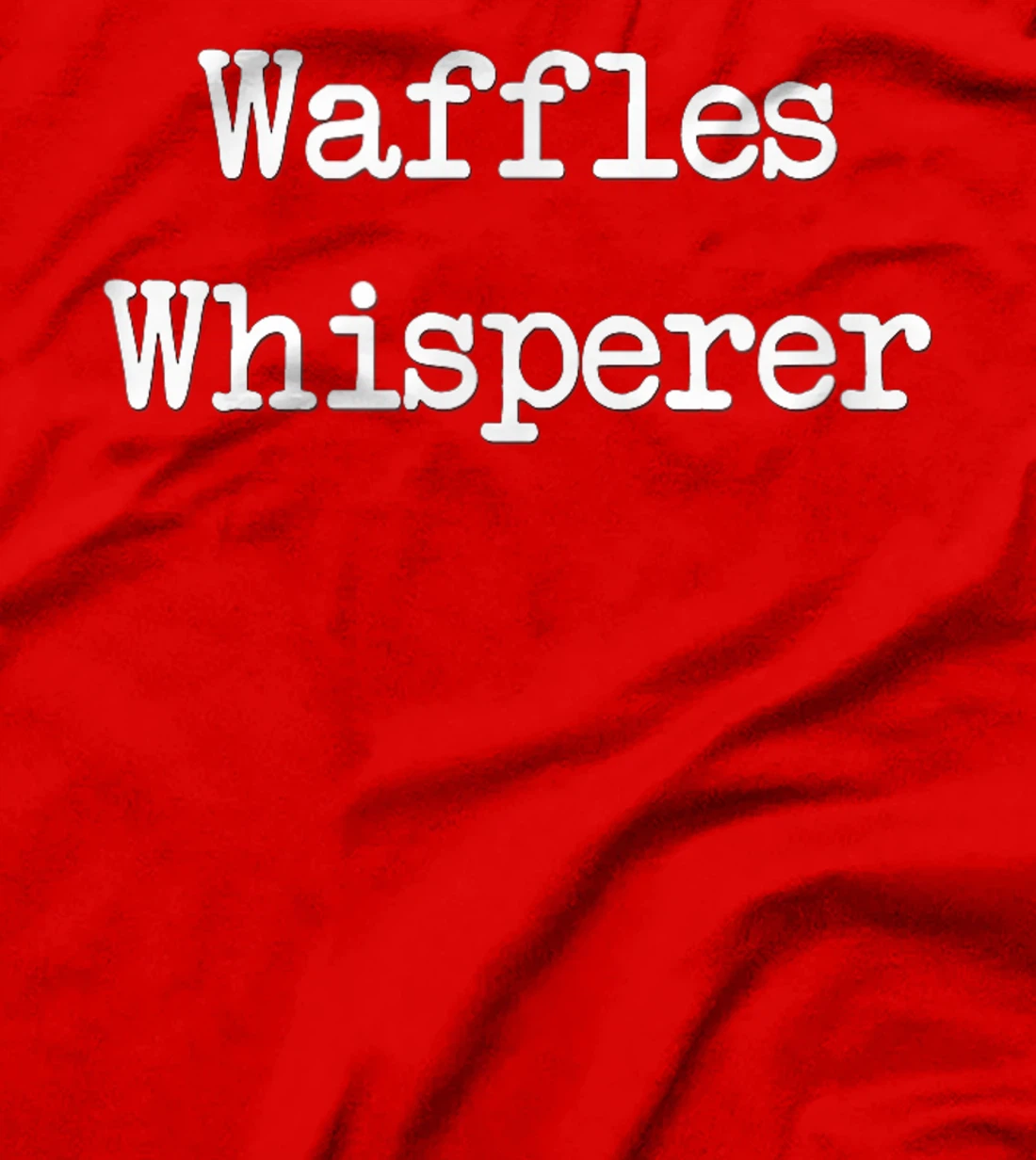 Waffles Whiperer Tshirt | Funny Waffle Breakfast Gift T-Shirt