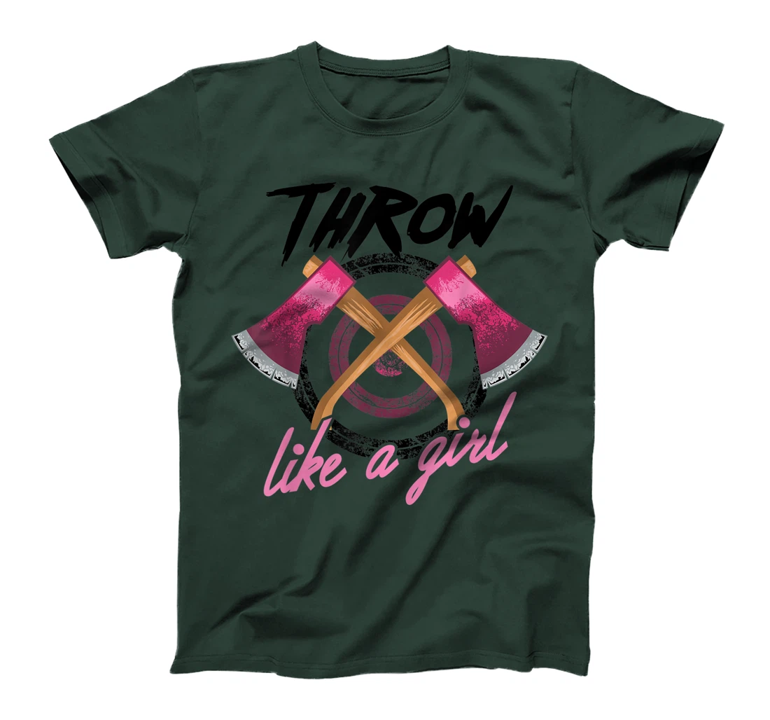 Cool Throw Like A Girl Funny Axe Throwing Gift For Women T-Shirt