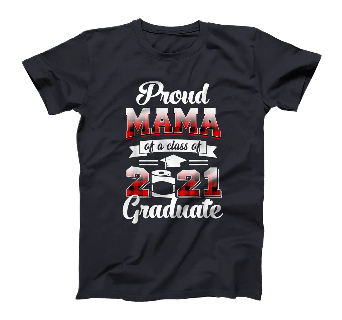 Proud Mama Of A 2021 Graduate Shirt Red Plaid T-Shirt