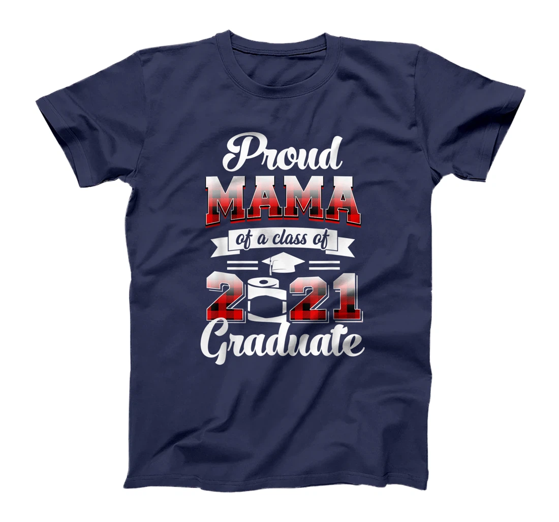 Proud Mama Of A 2021 Graduate Shirt Red Plaid T-Shirt