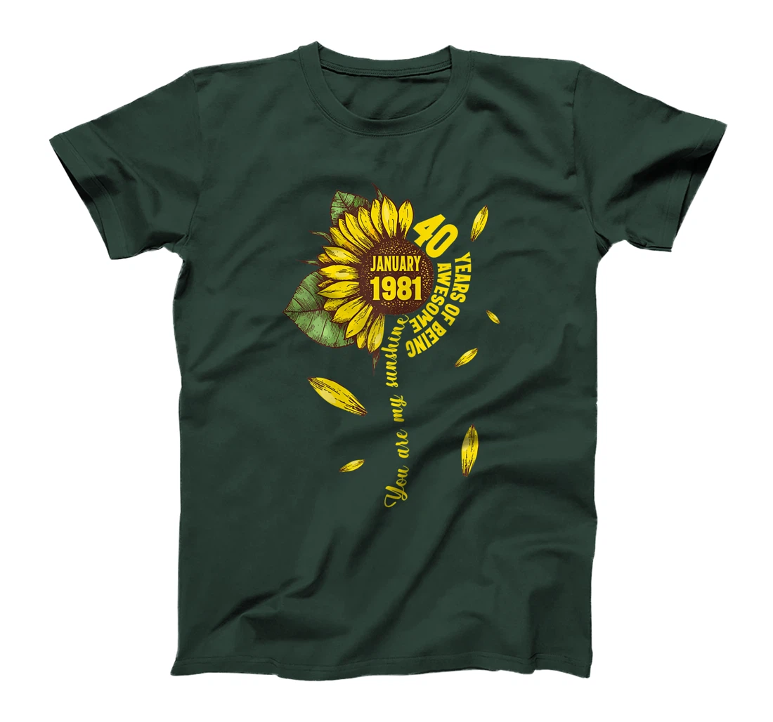January Girls 1981 Sunflower Gift 40 Years Old Made in 1981 T-Shirt