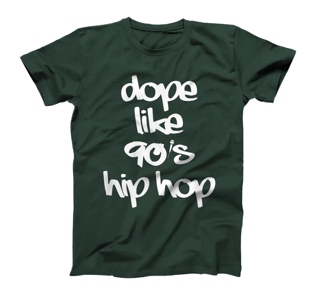 Dope Like 90's Hip Hop Funky Urban Graffiti T-Shirt