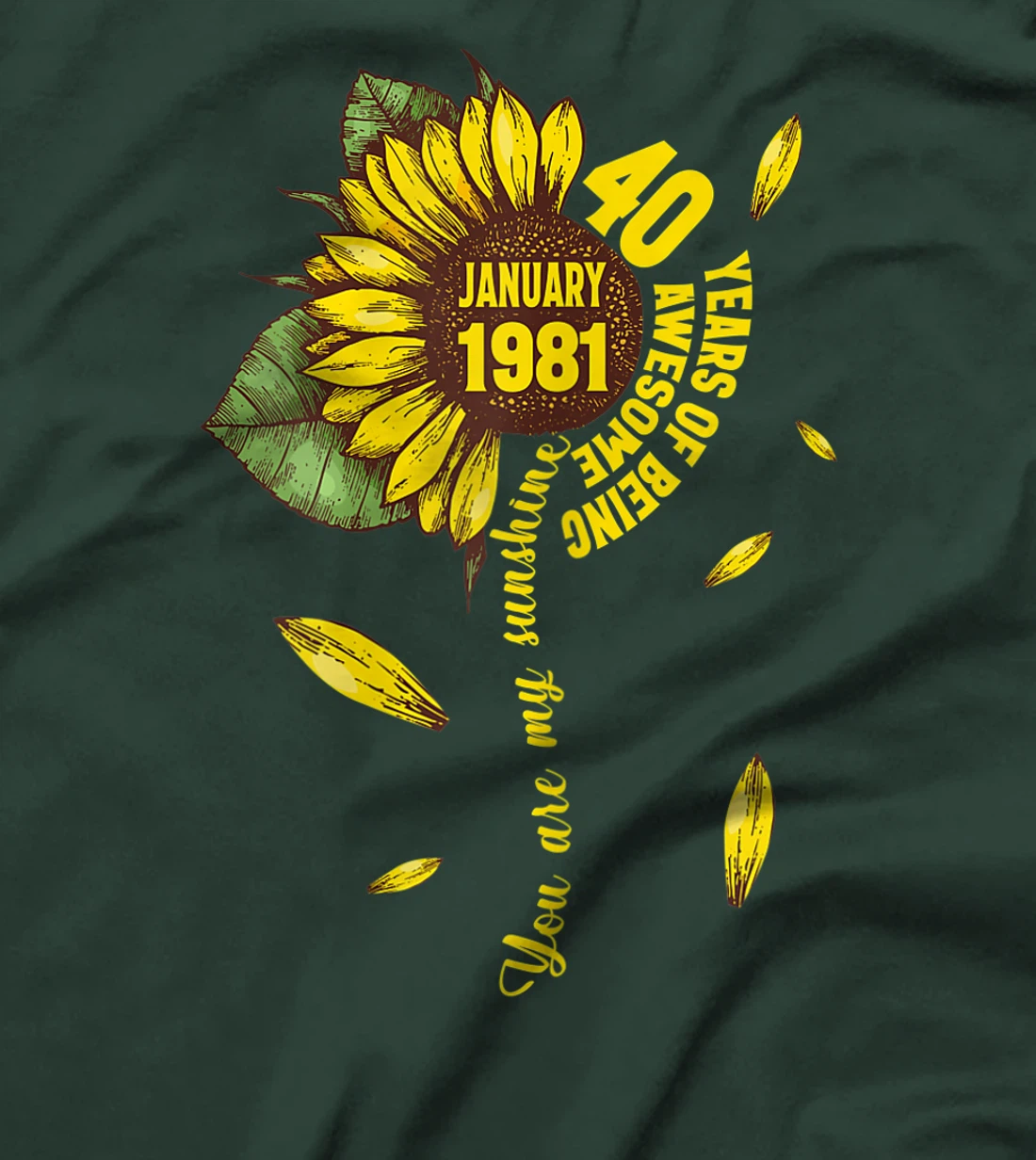 January Girls 1981 Sunflower Gift 40 Years Old Made in 1981 T-Shirt