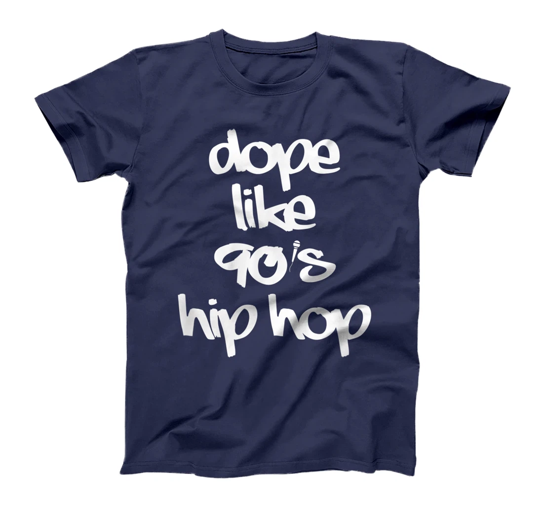 Dope Like 90's Hip Hop Funky Urban Graffiti T-Shirt