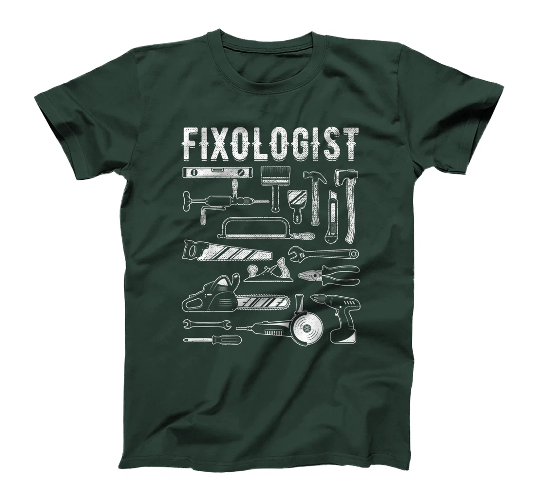 Carpenter Fixologist Repairman Tech DIY Mechanic Handyman T-Shirt