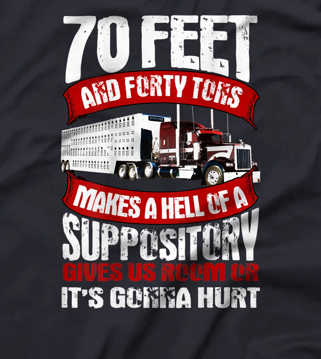 Trucker Gifts Tractor Trailer 18 Wheeler Design On Back T-Shirt