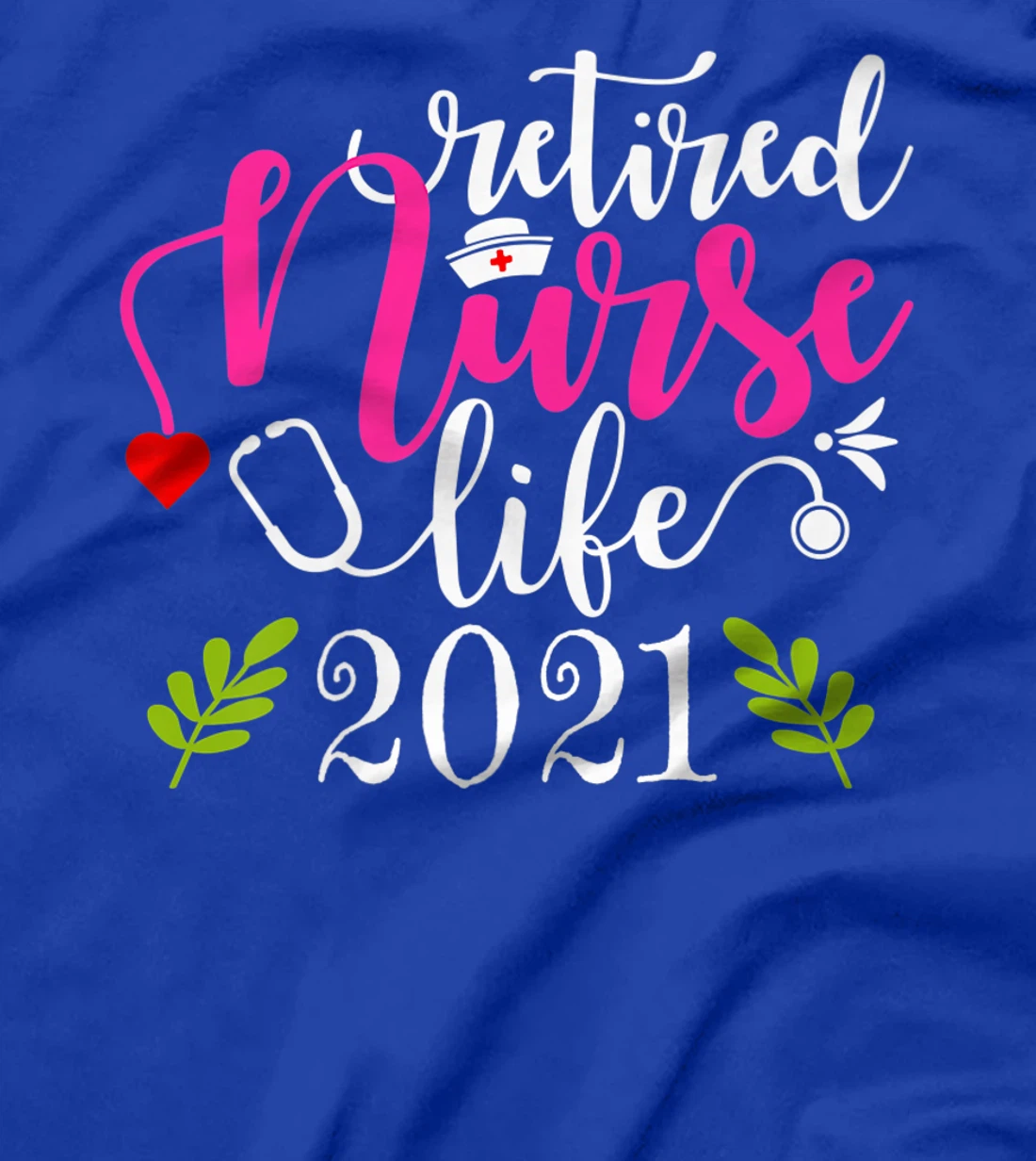 Retired Nurse 2021 Shirt Nursing Retirement Gift Est. 2021 Premium T-Shirt