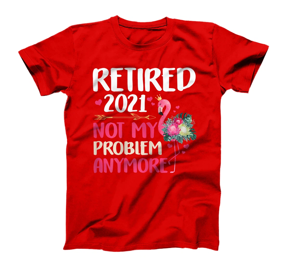 Womens Th Retired 2021 Flamingo Floral Costume Retirement T-Shirt