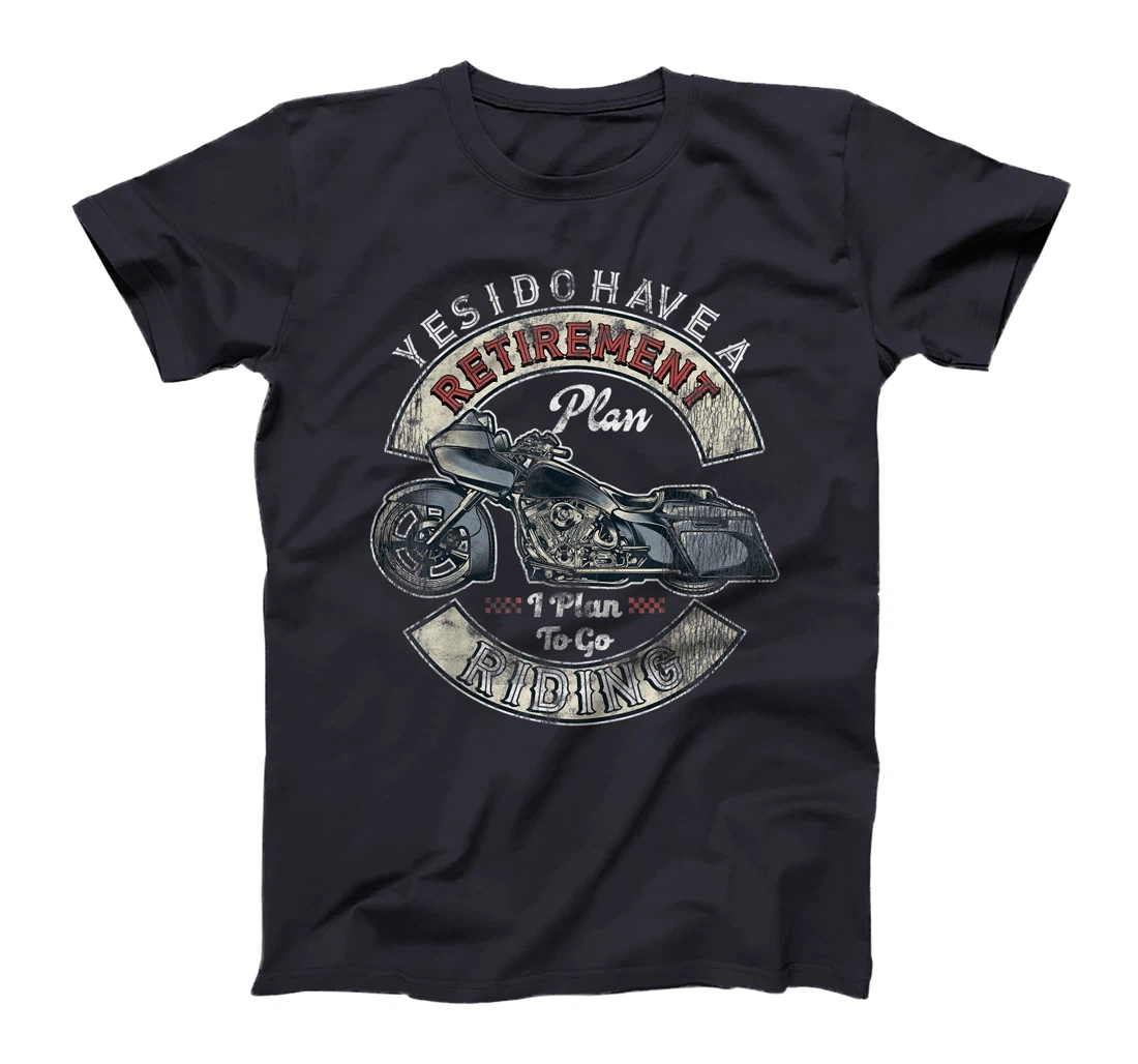 Retirement Plan To Go Riding Gift Motorcycle Riders Biker T-Shirt