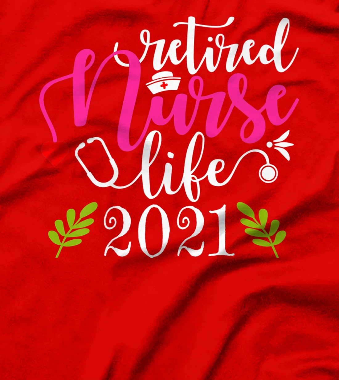 Retired Nurse 2021 Shirt Nursing Retirement Gift Est. 2021 Premium T-Shirt