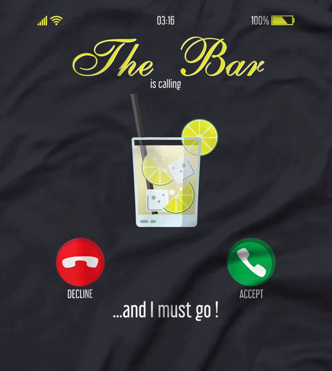 Bar Is Calling Mobile Call Design Wine Day Drinking T-Shirt