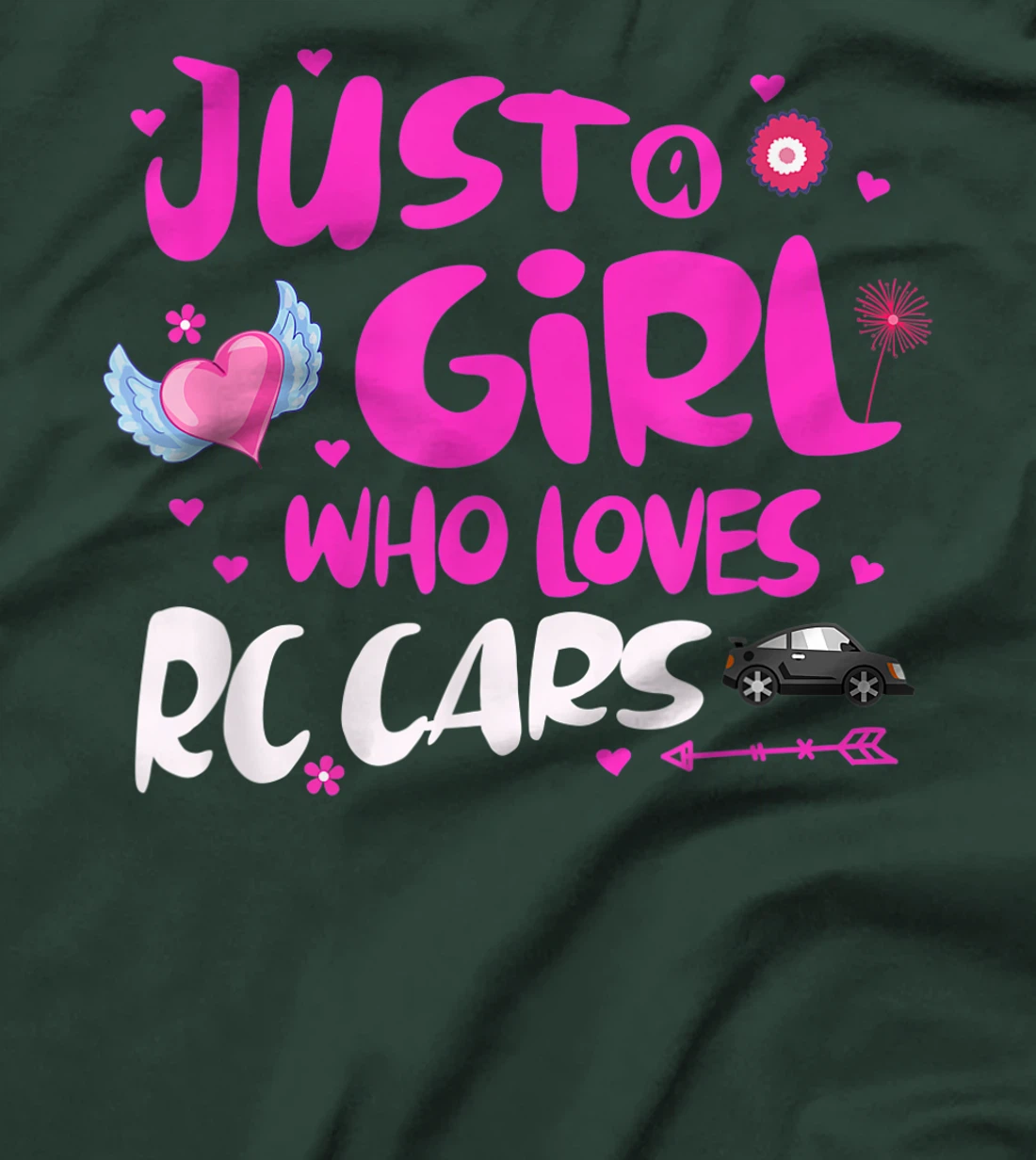 Just a Girl Who Loves RC Cars T-Shirt