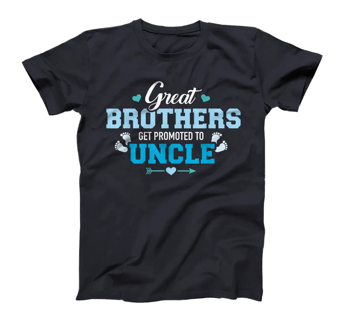 Great brothers get promoted to uncle T-Shirt