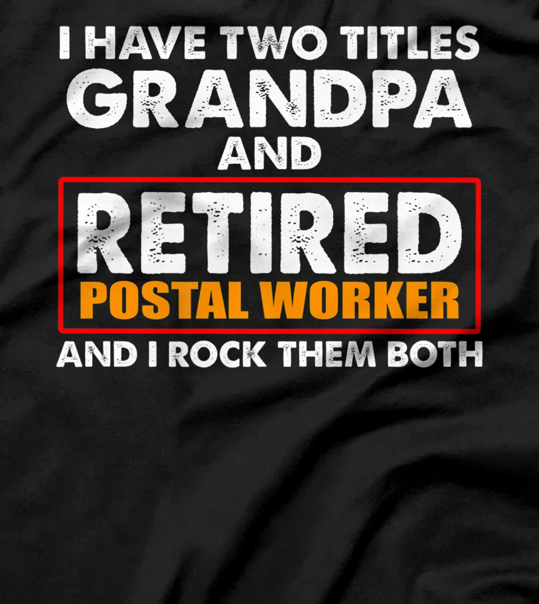 Retired Postal Worker Grandpa Mailman Retirement Premium T-Shirt