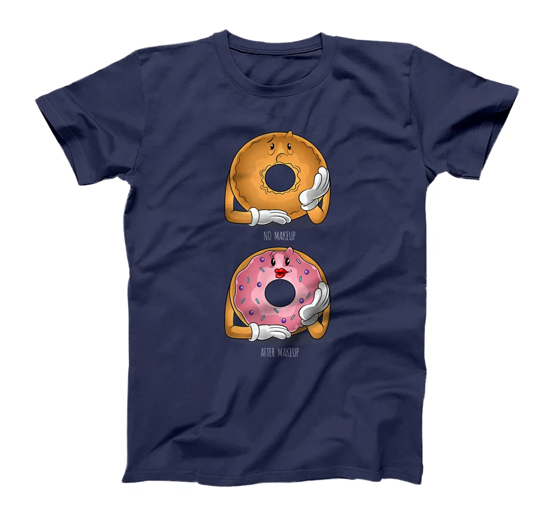 Funny Before After Makeup | Nurse Cosmetologist Donut Gift T-Shirt