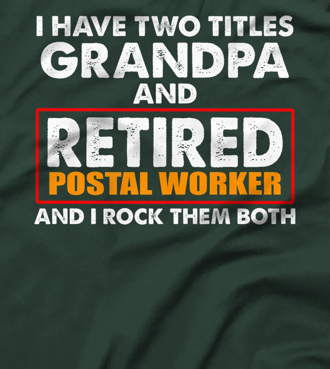 Retired Postal Worker Grandpa Mailman Retirement Premium T-Shirt