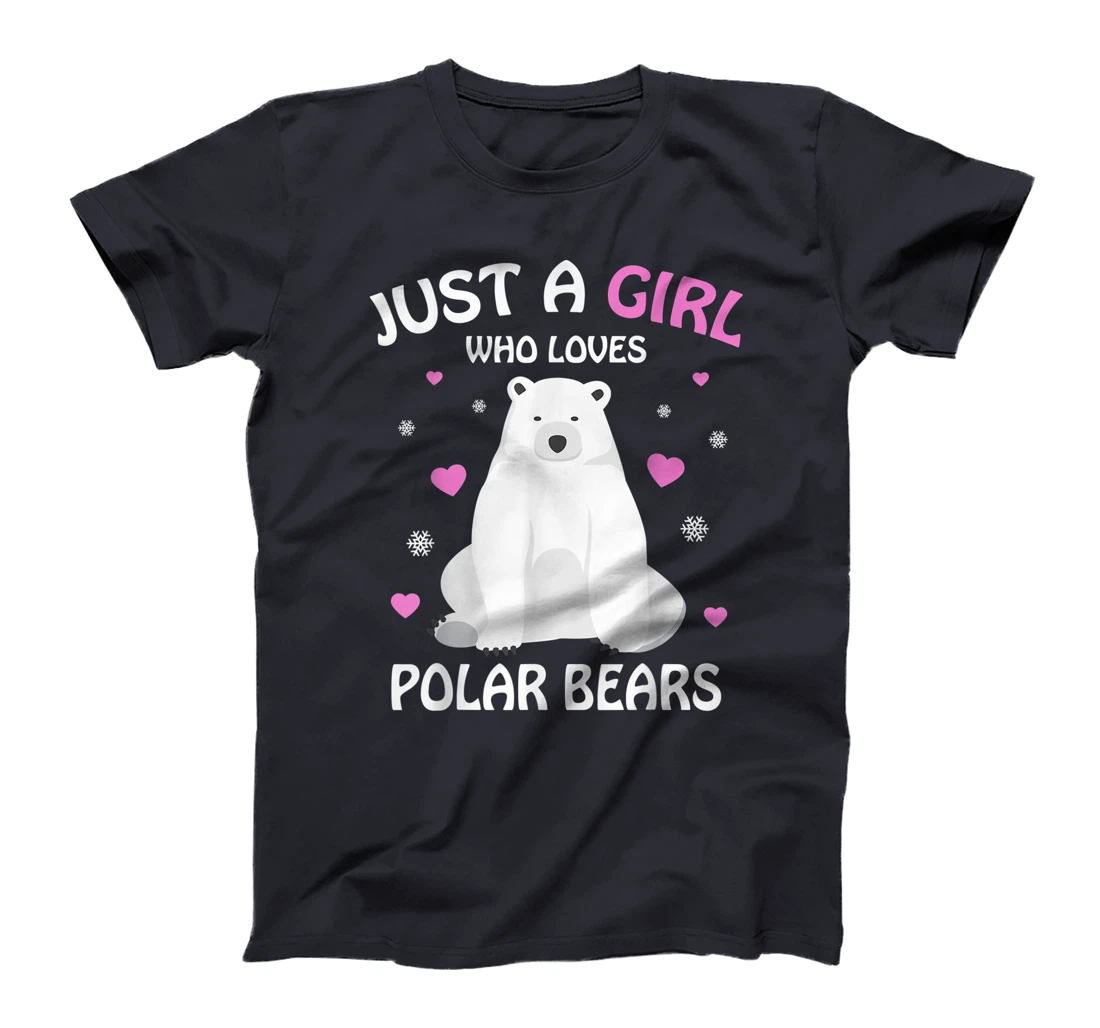 Just A Girl Who Loves Polar Bears Girls Polar Bear Gift T-Shirt