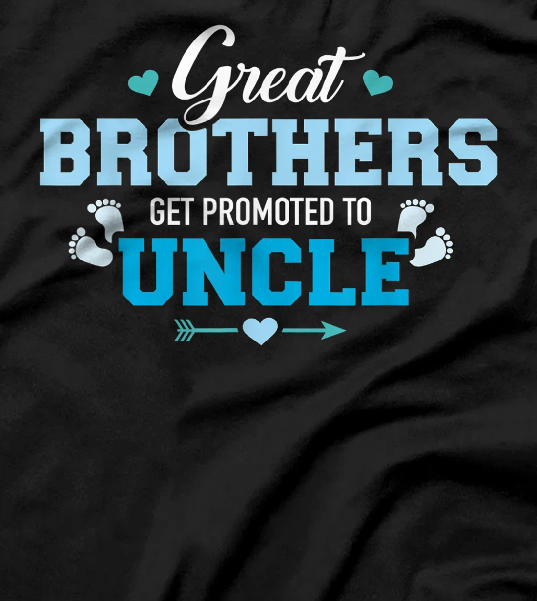 Great brothers get promoted to uncle T-Shirt