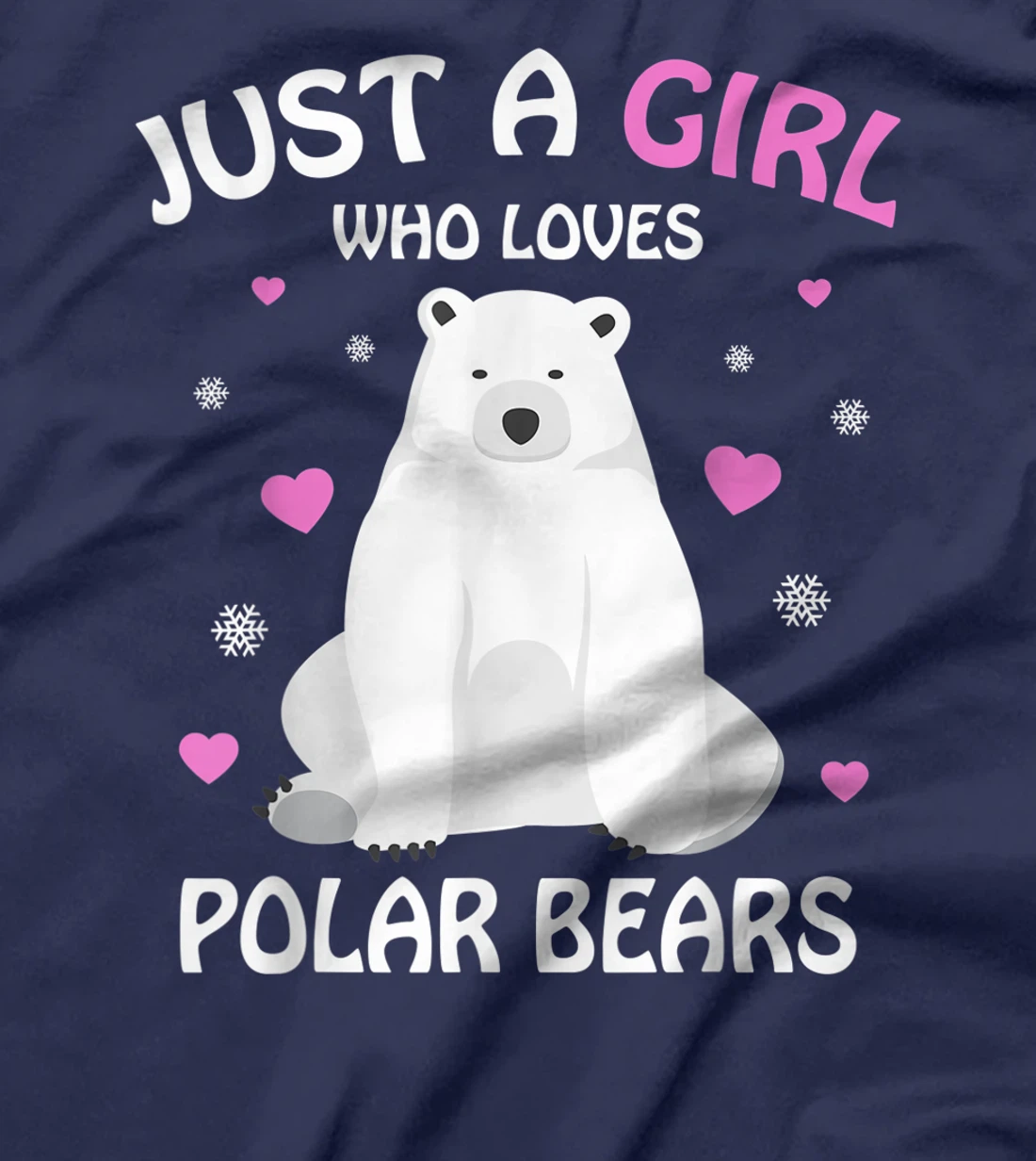 Just A Girl Who Loves Polar Bears Girls Polar Bear Gift T-Shirt