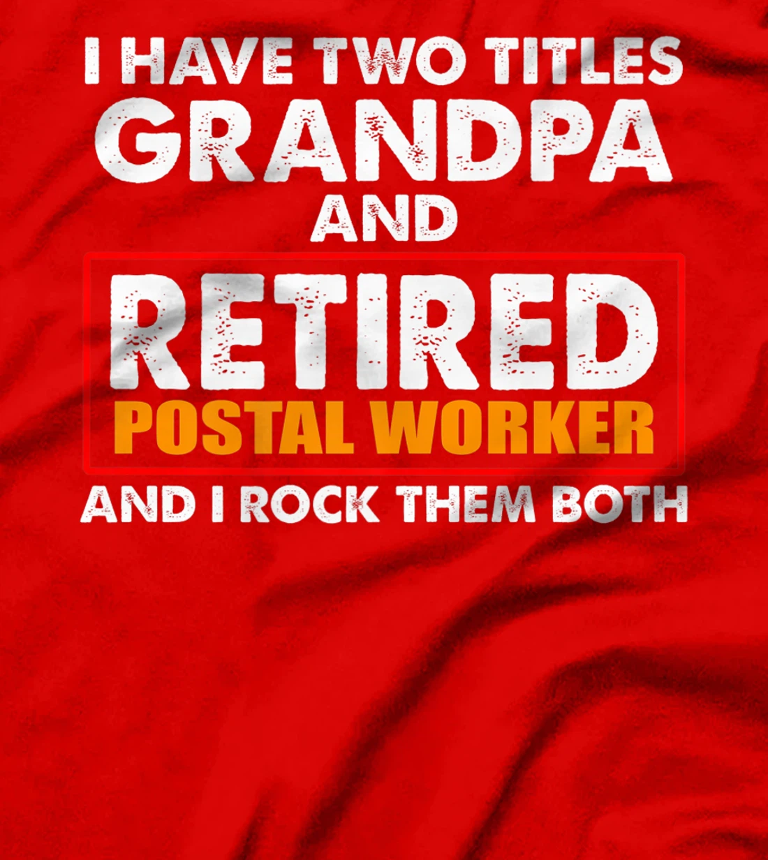 Retired Postal Worker Grandpa Mailman Retirement Premium T-Shirt