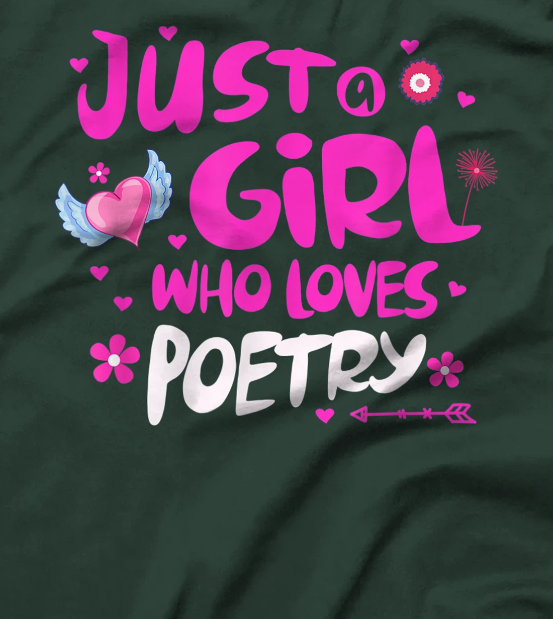 Just a Girl Who Loves Poetry T-Shirt