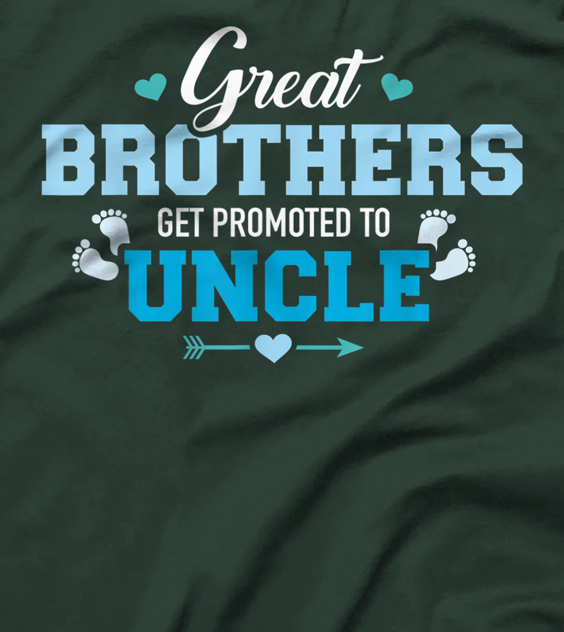 Great brothers get promoted to uncle T-Shirt