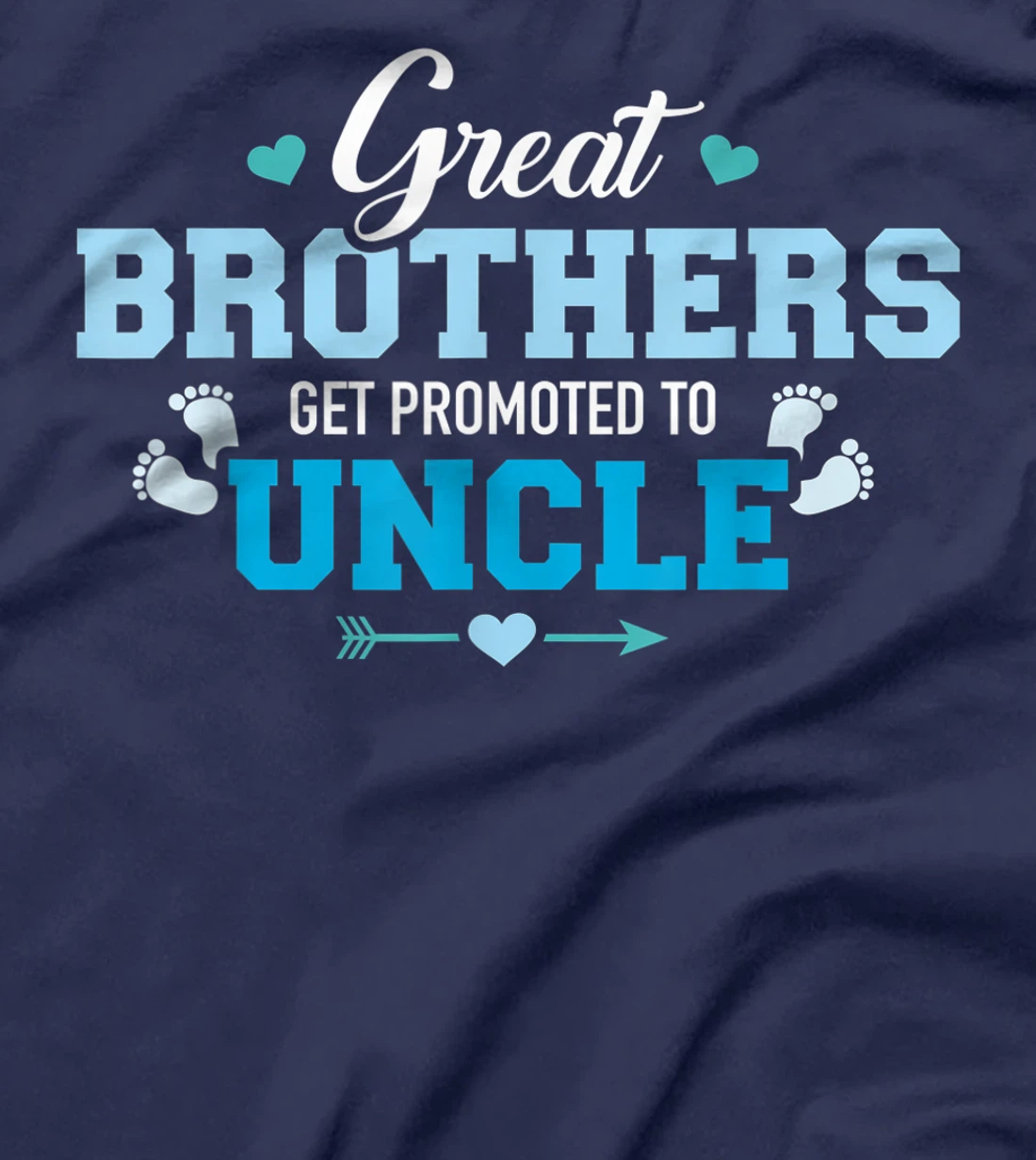 Great brothers get promoted to uncle T-Shirt