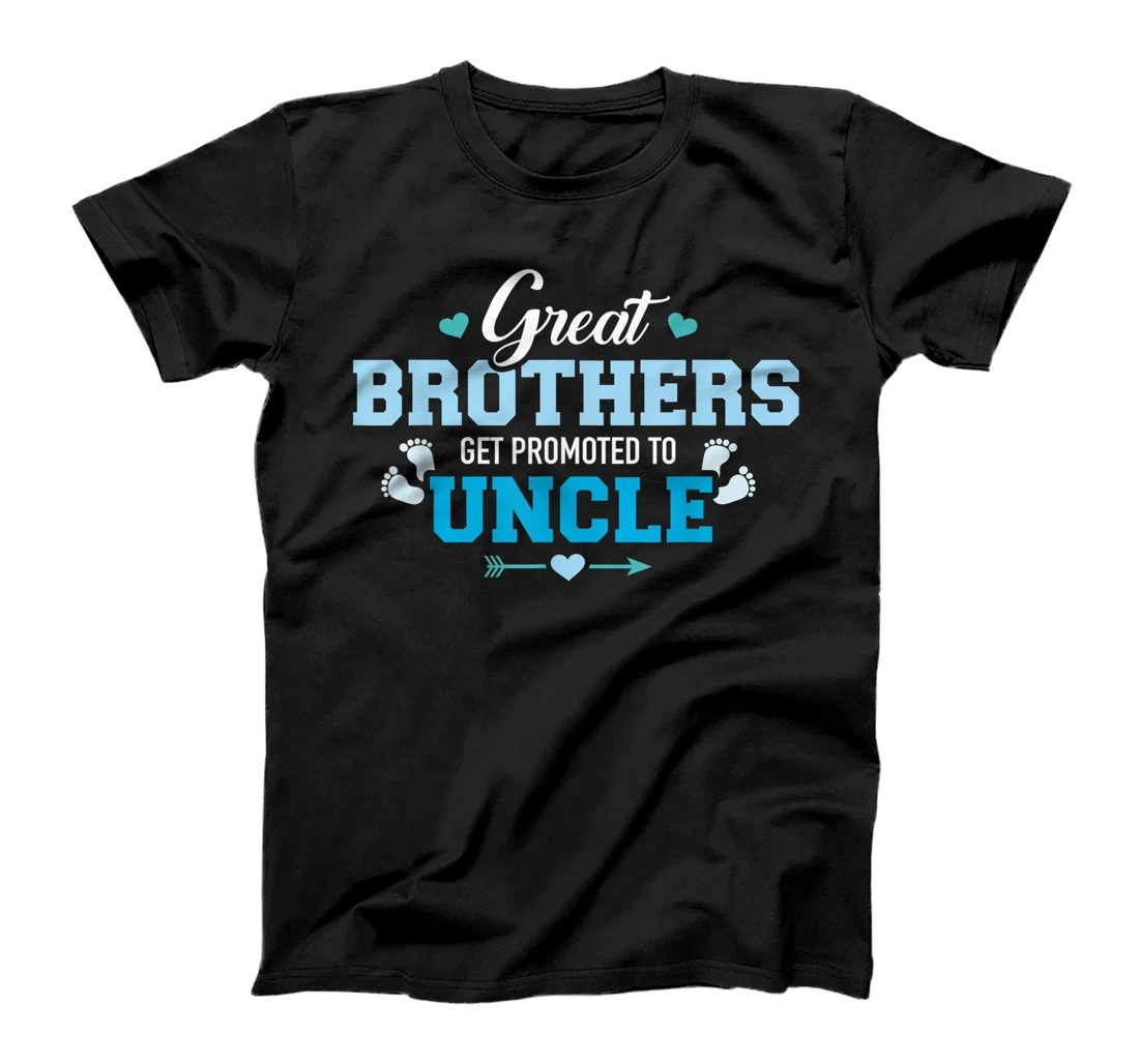 Great brothers get promoted to uncle T-Shirt