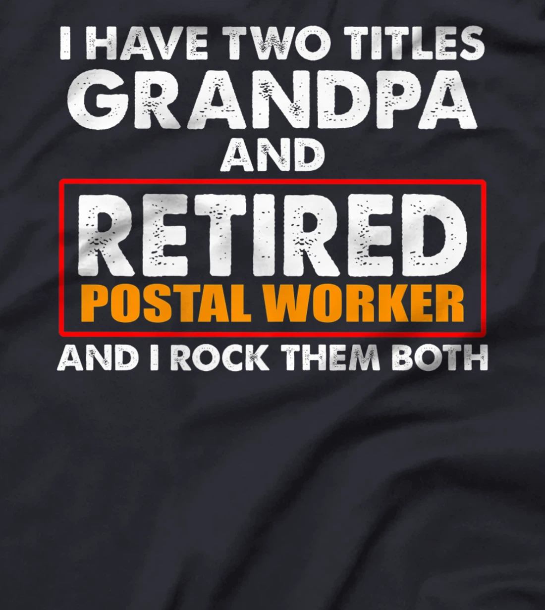 Retired Postal Worker Grandpa Mailman Retirement Premium T-Shirt