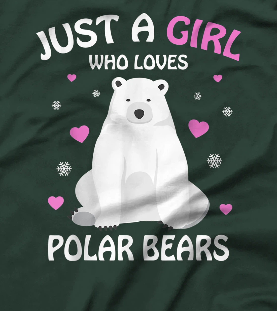 Just A Girl Who Loves Polar Bears Girls Polar Bear Gift T-Shirt