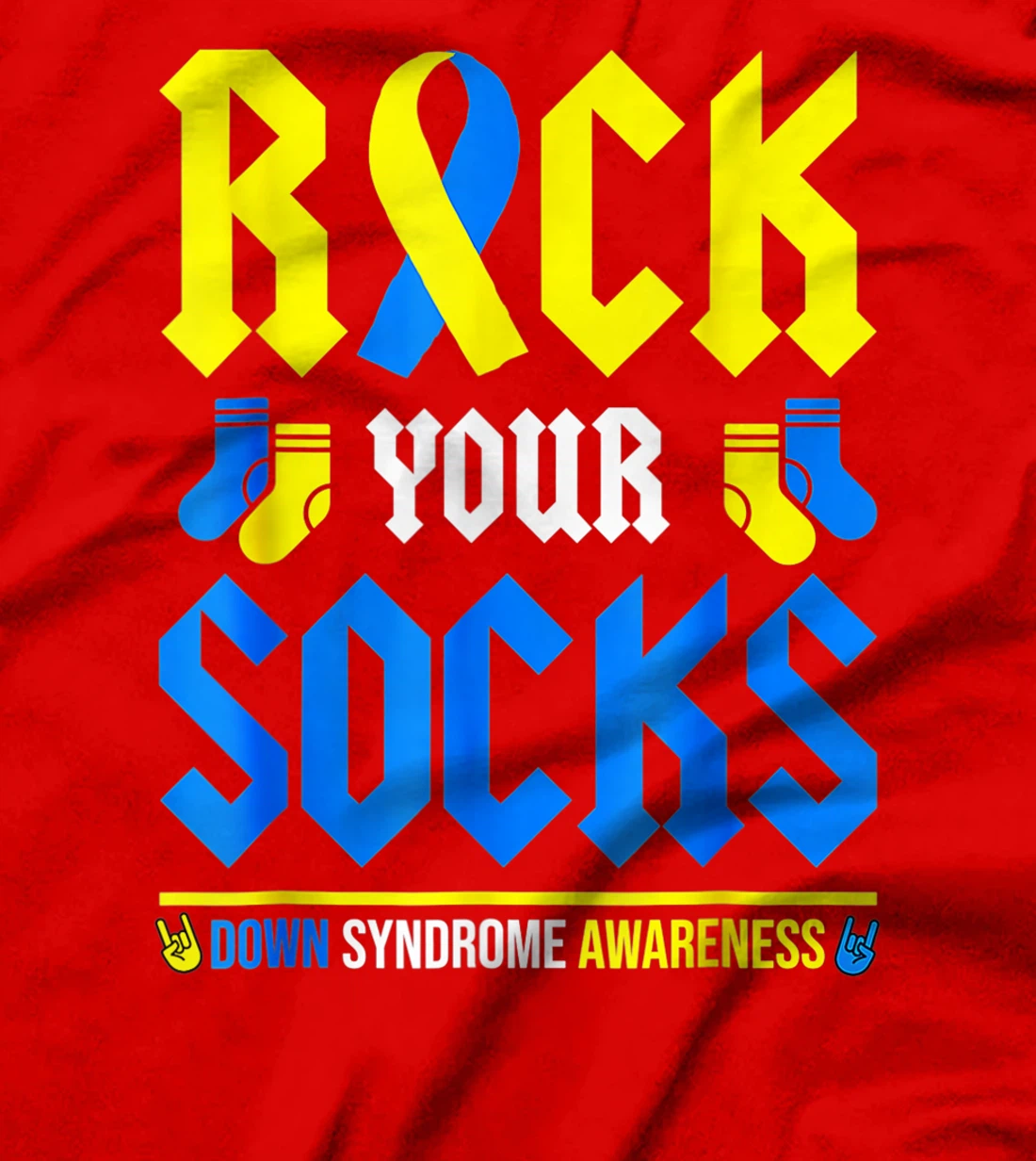 Rock Your Socks World Down Syndrome Awareness Day Ribbon T-Shirt