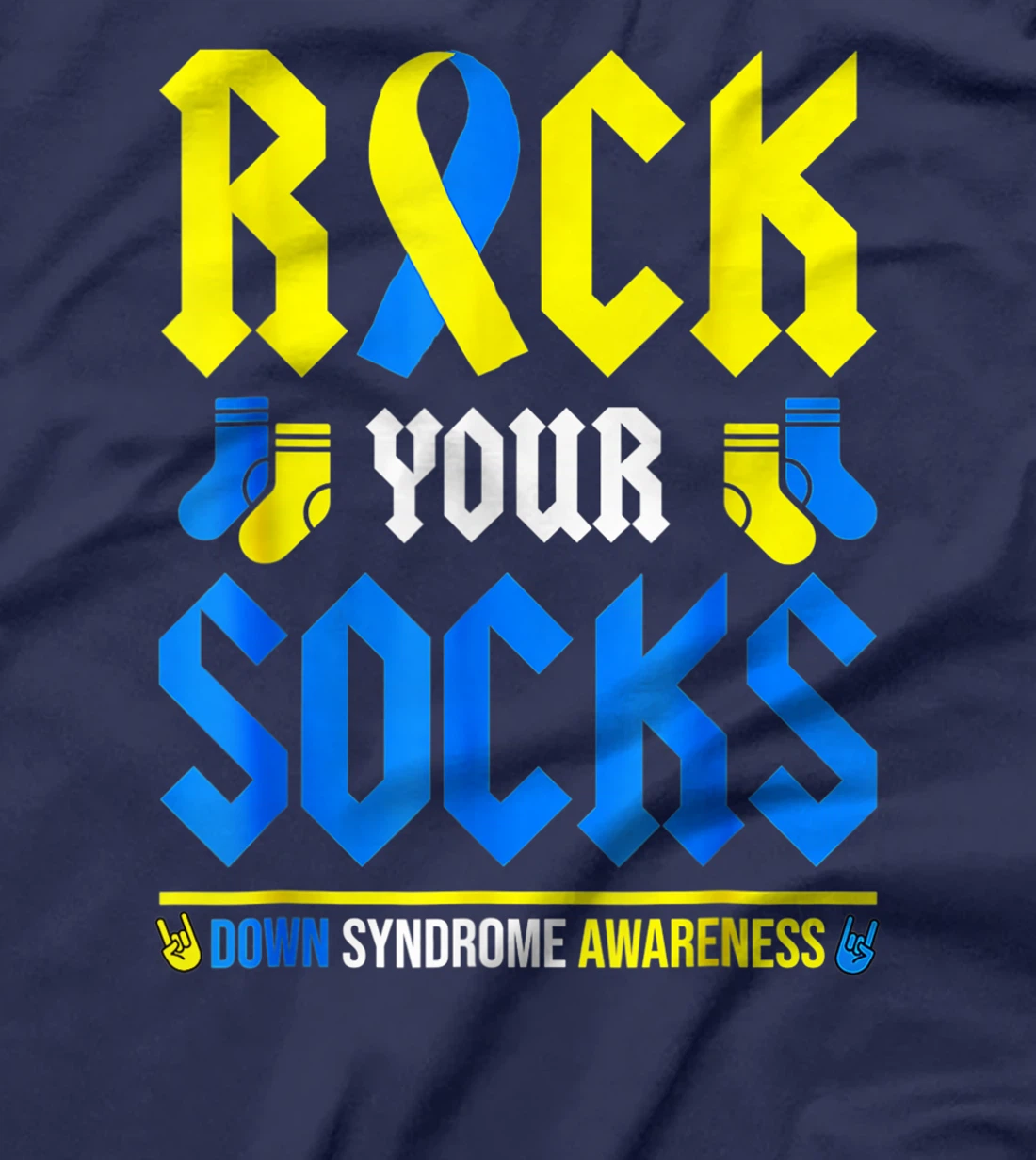 Rock Your Socks World Down Syndrome Awareness Day Ribbon T-Shirt