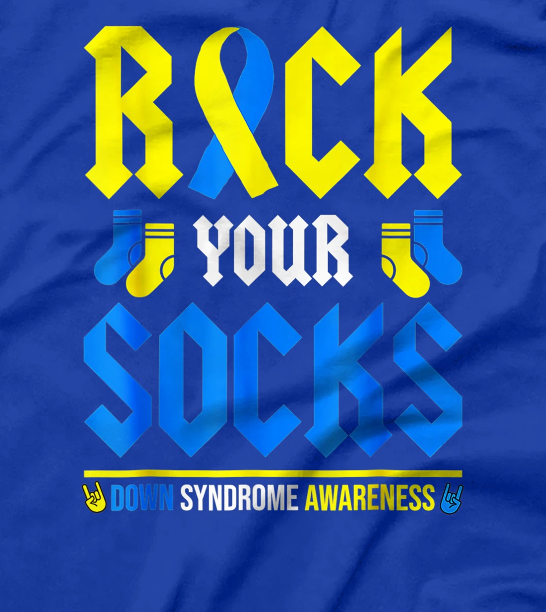 Rock Your Socks World Down Syndrome Awareness Day Ribbon T-Shirt