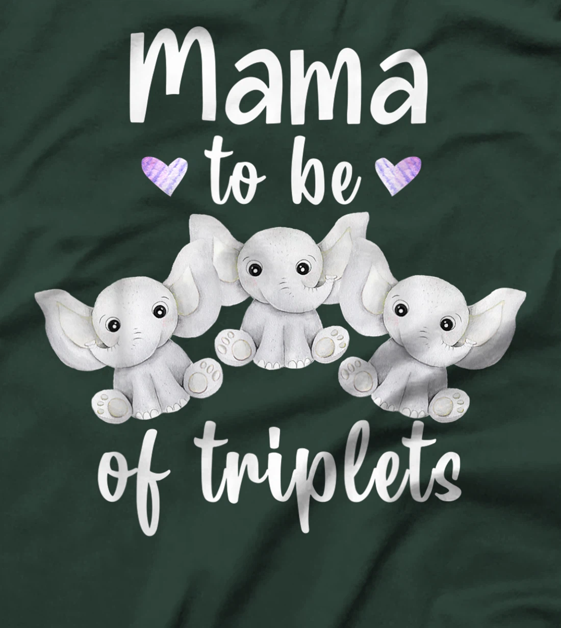 Mama To Be Of Triplets Baby Shower Elephant T-Shirt