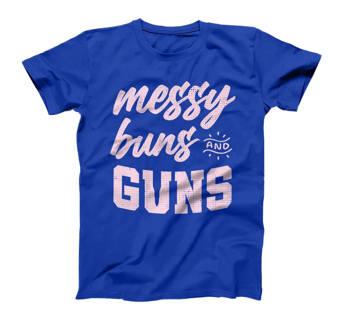 Messy Buns & Guns Pinky Funny Gift Premium T-Shirt