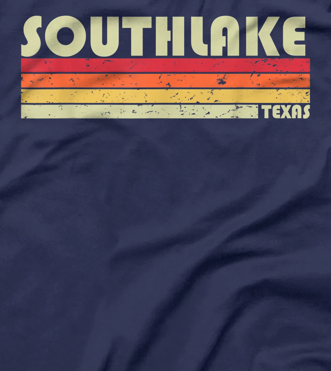 SOUTHLAKE TX TEXAS Funny City Home Roots Gift Retro 70s 80s T-Shirt