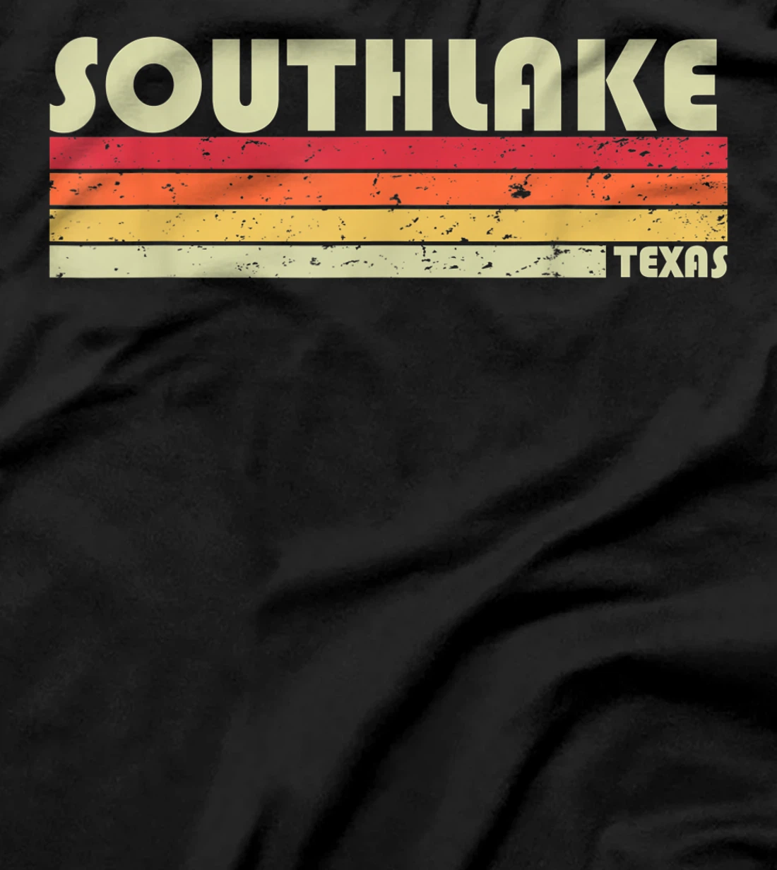 SOUTHLAKE TX TEXAS Funny City Home Roots Gift Retro 70s 80s T-Shirt