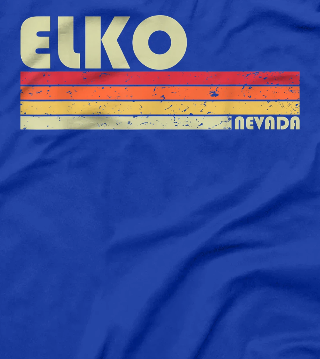 ELKO NV NEVADA Funny City Home Roots Gift Retro 70s 80s T-Shirt