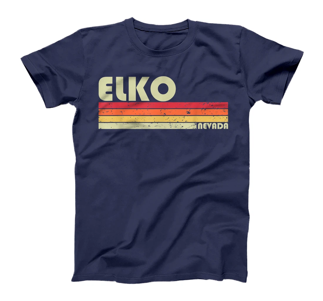 ELKO NV NEVADA Funny City Home Roots Gift Retro 70s 80s T-Shirt