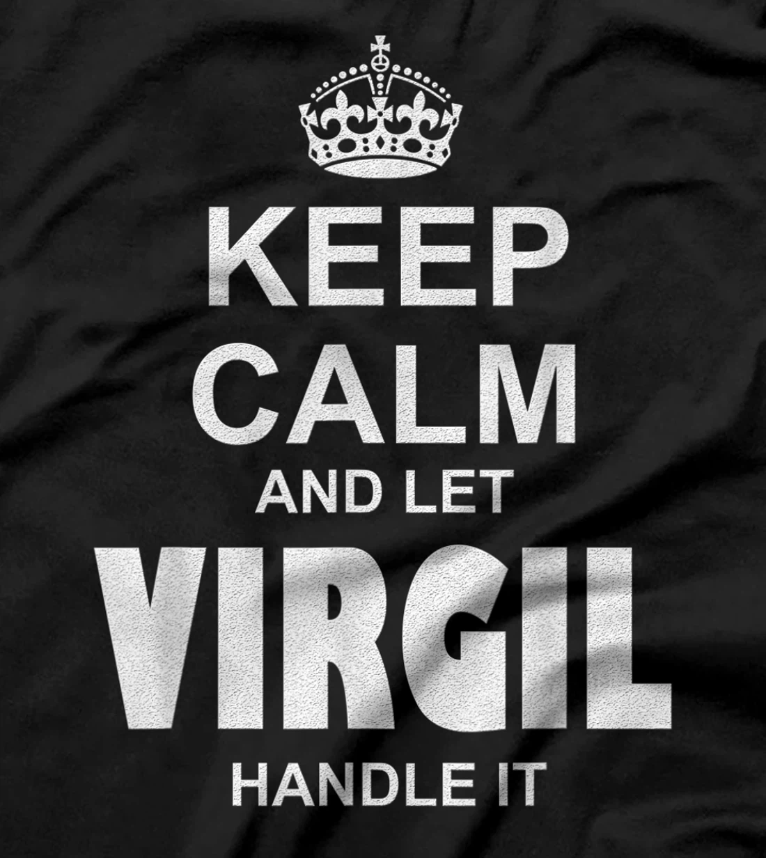 Best gift for VIRGIL- VIRGIL named T-Shirt