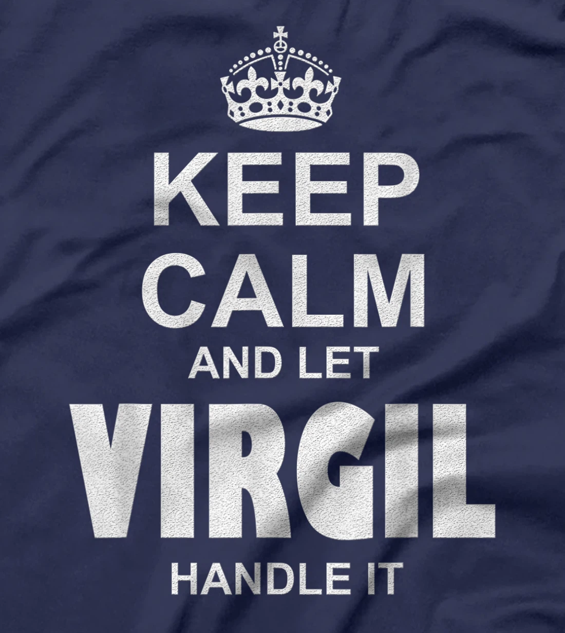 Best gift for VIRGIL- VIRGIL named T-Shirt