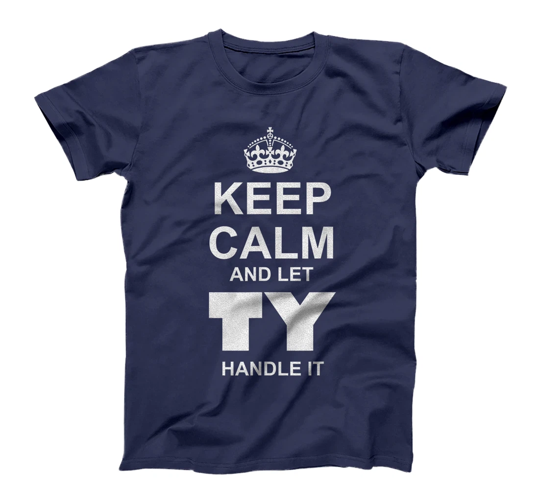 Best gift for TY- TY named T-Shirt