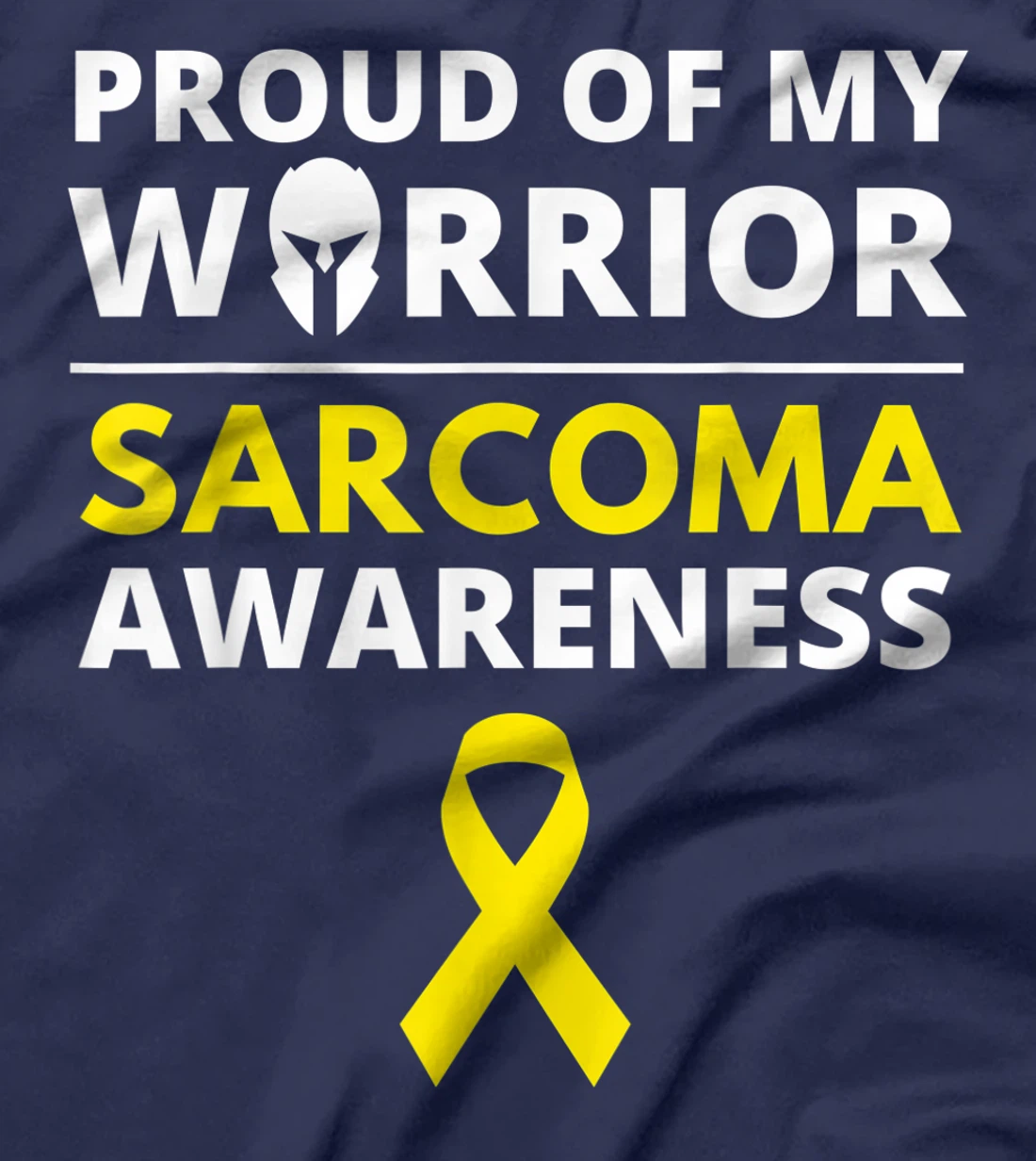 Proud of My Warrior Sarcoma Cancer Awareness Yellow Ribbon T-Shirt