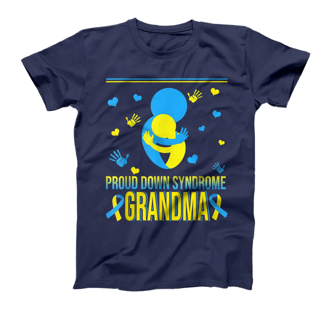 Proud Down Syndrome Grandma Down Syndrome Awareness Family T-Shirt